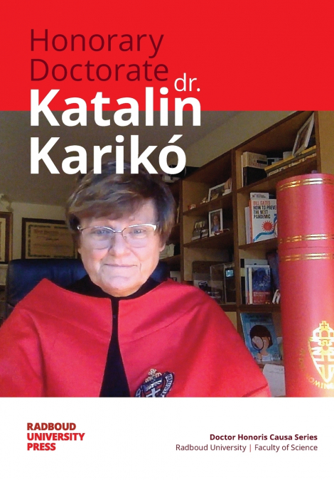 Honorary Doctorate Dr. Katalin Karikó