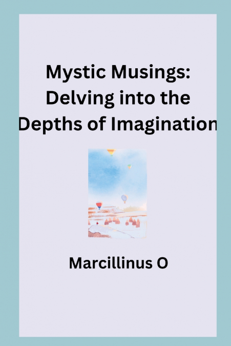 Mystic Musings