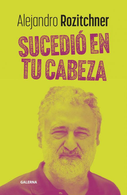 Sucedió en tu cabeza