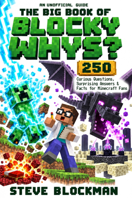 The Big Book of Blocky Whys?