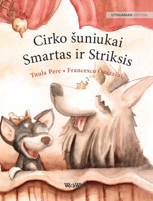 Cirko šuniukai Smartas ir Striksis