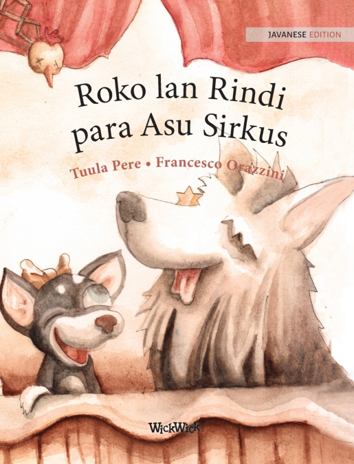 Roko lan Rindi, para Asu Sirkus