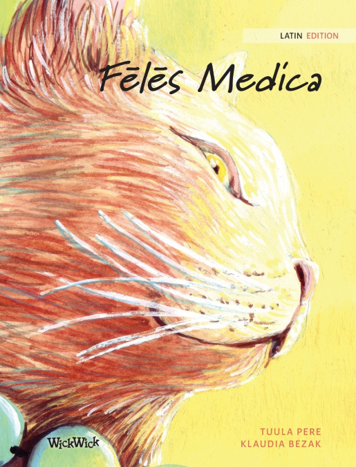 Fēlēs Medica
