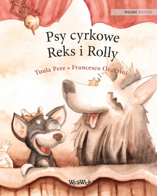Psy cyrkowe Reks i Rolly