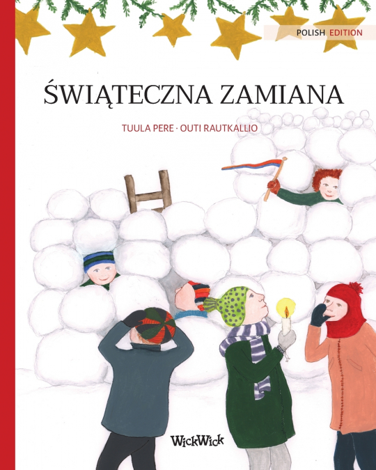 Świąteczna zamiana (Polish edition of Christmas Switcheroo)