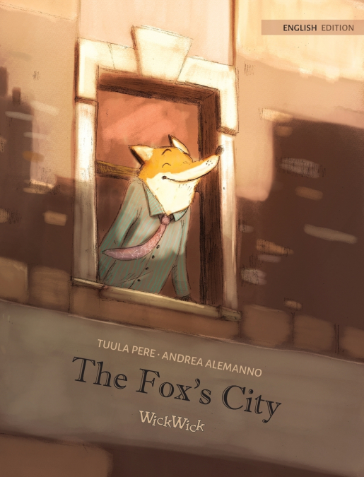 The Fox’s City