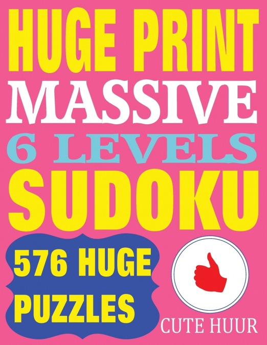 Huge Print Massive Sudoku 6 Levels