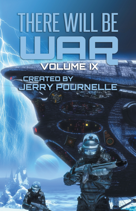 There Will Be War Volume IX