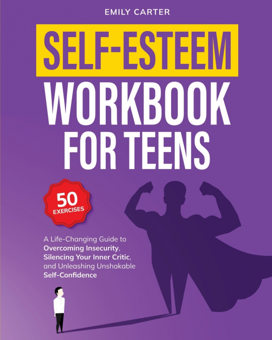 Self-Esteem Workbook for Teens