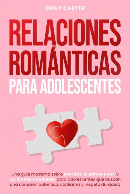 Relaciones románticas para adolescentes