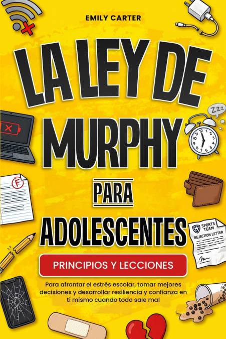 La ley de Murphy para adolescentes