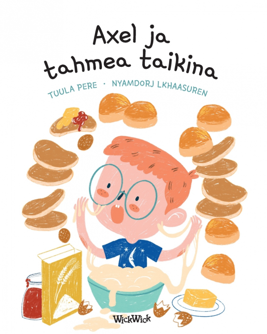 Axel ja tahmea taikina