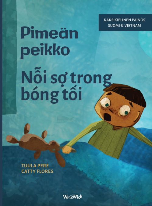 Pimeän peikko / Nỗi sợ trong bóng tối