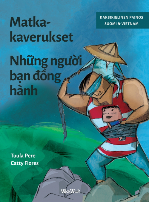Matkakaverukset / Những người bạn đồng hành