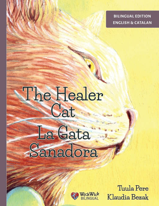 The Healer Cat / La Gata Sanadora