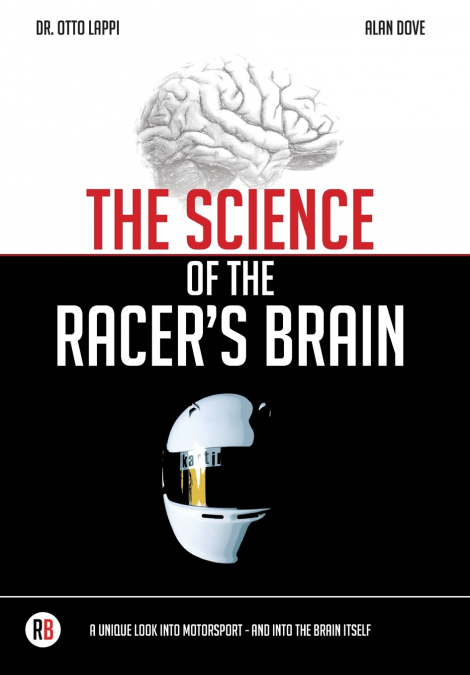 The Science of the Racer’s Brain