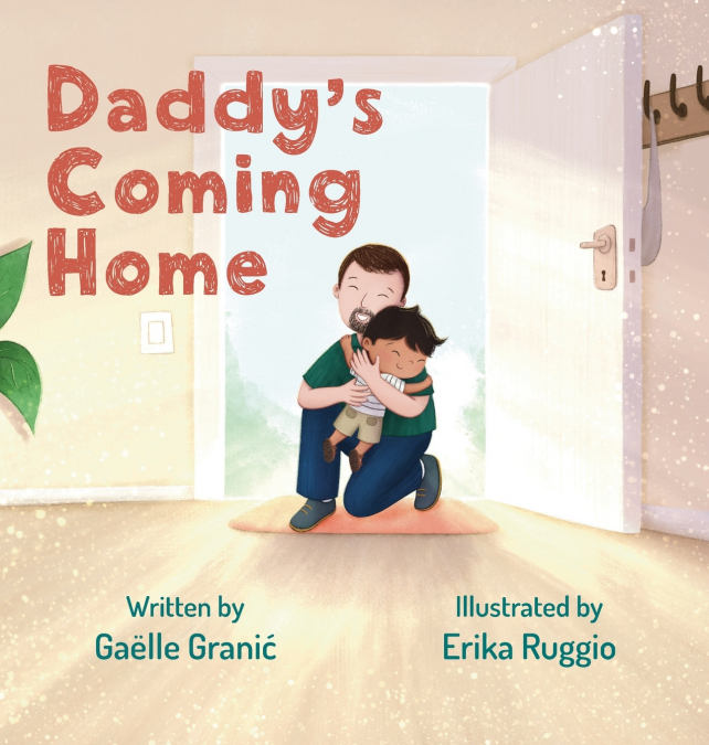 Daddy’s Coming Home