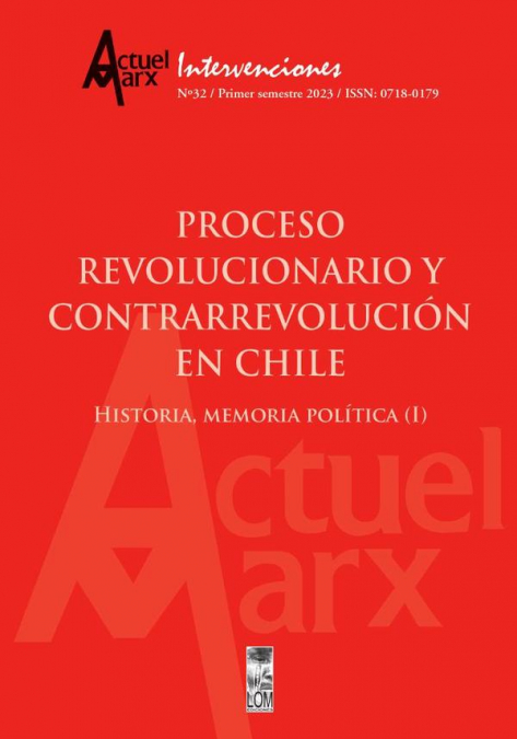 Actuel Marx N°32. Proceso revolucionario y contrarrevolución en Chile