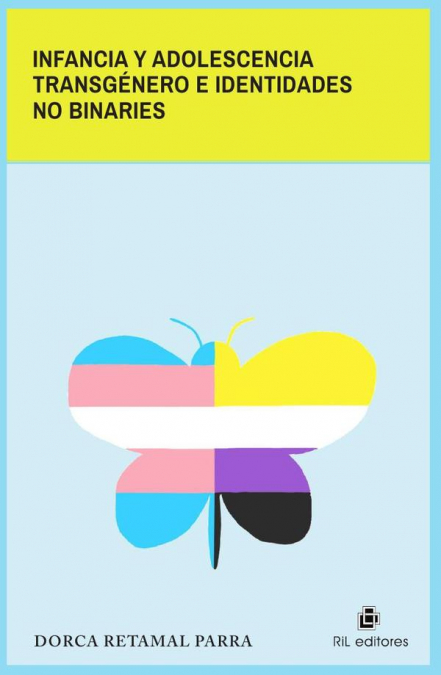 Infancia y adolescencia transgénero e identidades no binaries