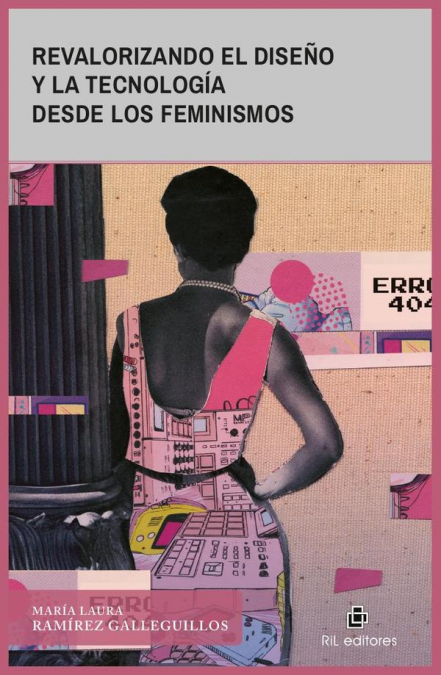 Revalorizando el diseño y la tecnología desde los feminismos