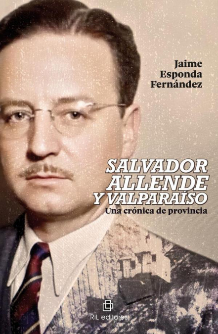 Salvador Allende y Valparaíso