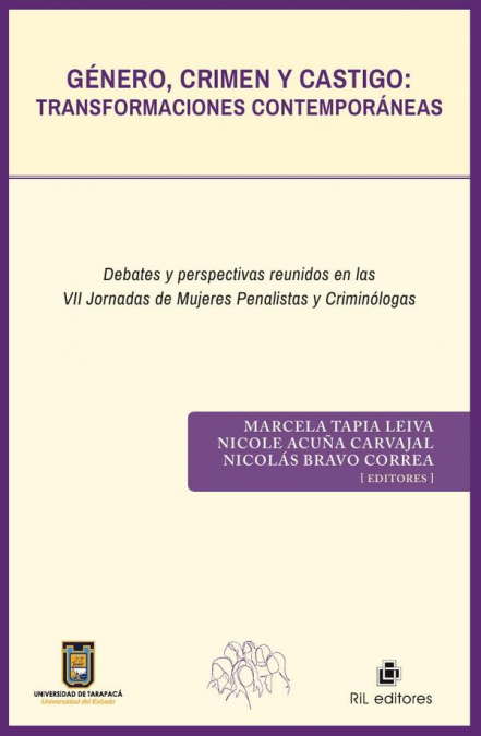 Género, crimen y castigo: transformaciones contemporáneas