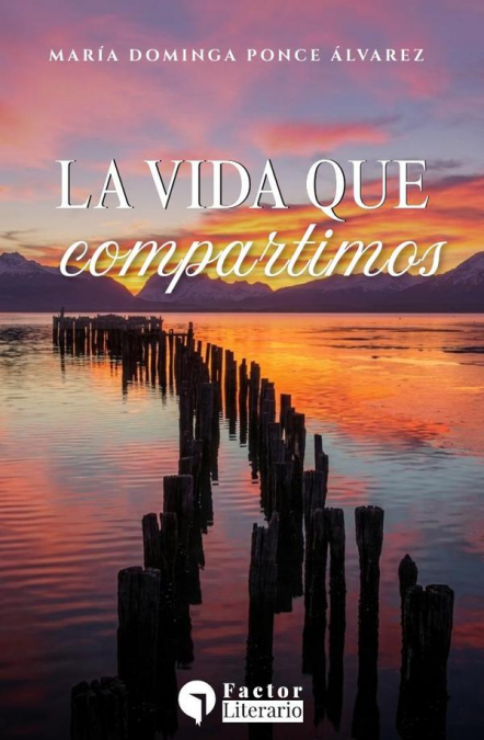 La vida que compartimos