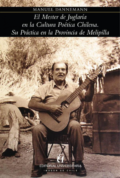 El Mester de Juglaría en la Cultura Poética Chilena