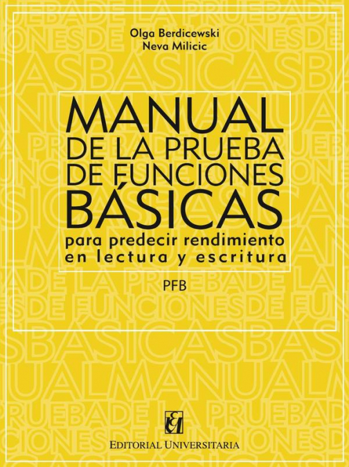 Manual de la prueba de funciones básicas para predecir rendimiento en lectura y escritura