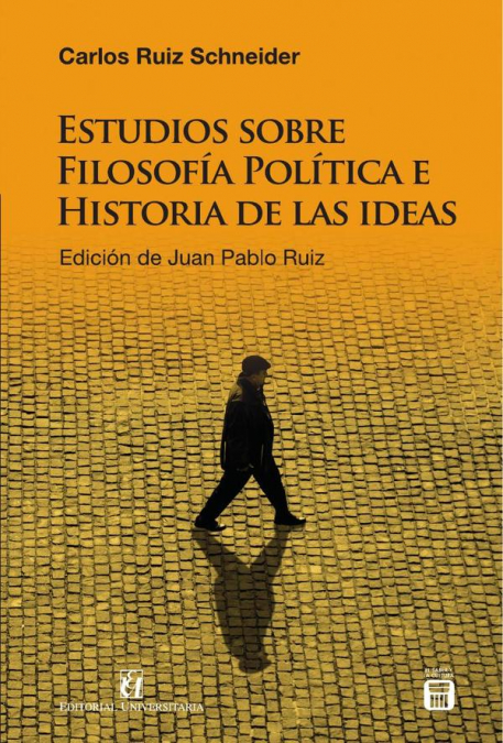 Estudios sobre filosofía política e historia de las ideas