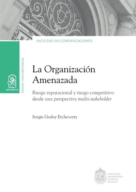 La organización amenazada