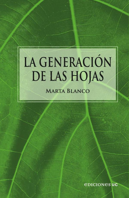 La generación de las hojas