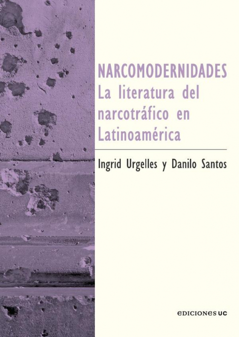 Narcomodernidades