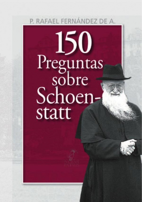 150 Preguntas sobre Schoenstatt