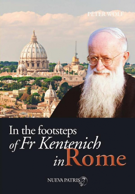 In the Footsteps of Fr Kentenich in Roma