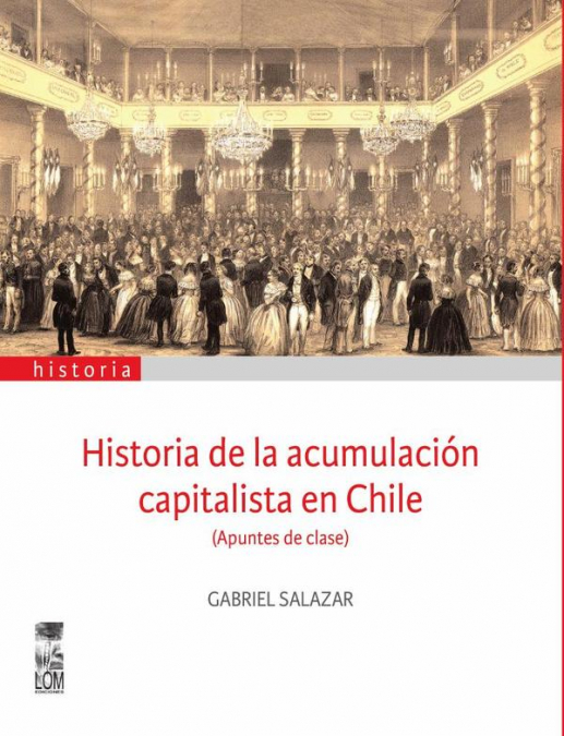 Historia de la acumulación capitalista en Chile