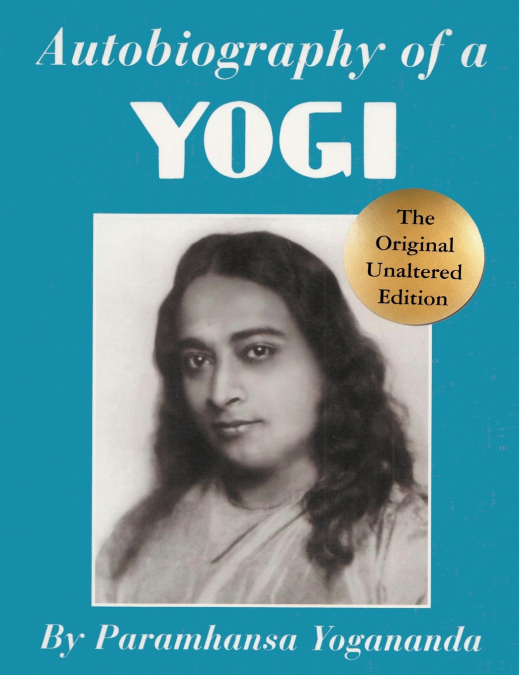 Autobiography of a Yogi