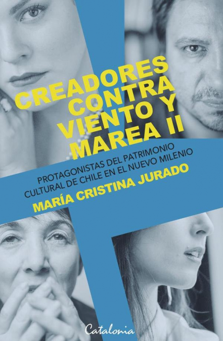 Creadores contra viento y marea ll