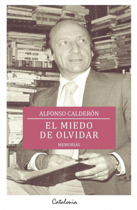 El miedo de olvidar