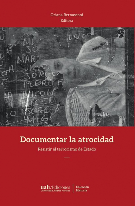 Documentar la atrocidad