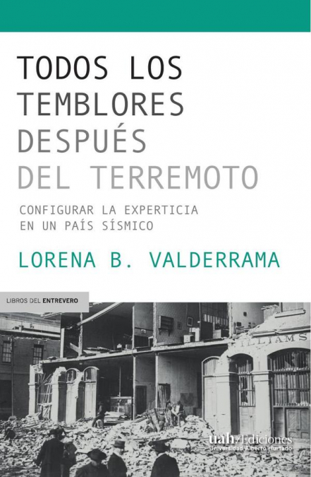 Todos los temblores después del terremoto