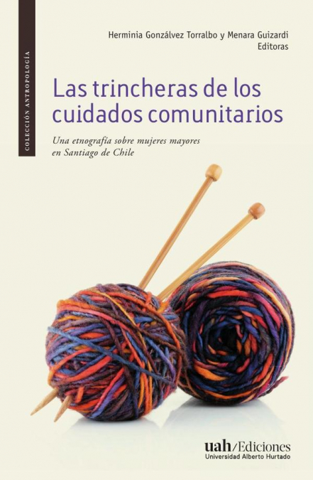 Las trincheras de los cuidados comunitarios