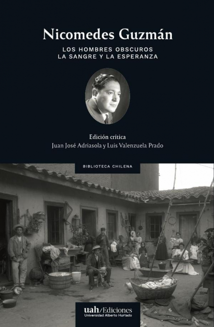 Los hombres obscuros y La sangre y la esperanza