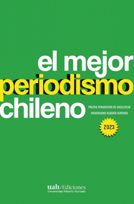 El mejor periodismo chileno 2023