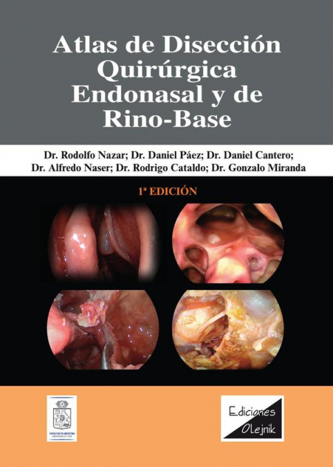Atlas de disección quirúrgica endonasal y de rino-base
