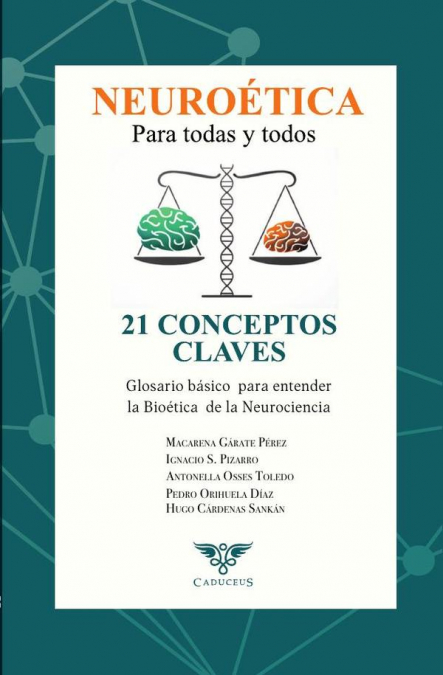Neuroética para todas y todos