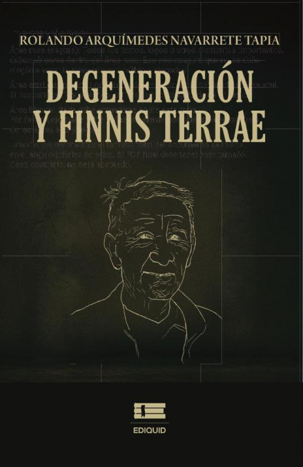 Degeneración y finis terrae