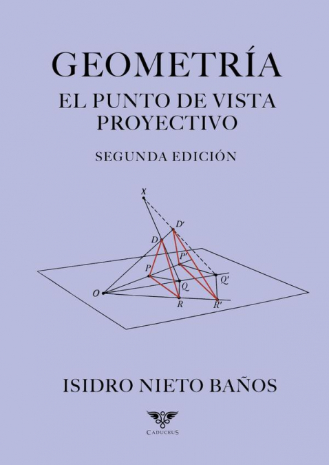 Geometría: El punto de vista proyectivo
