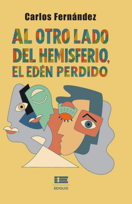 Al otro lado del hemisferio, el Edén perdido