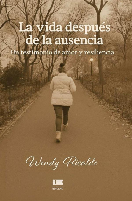 La vida después de la ausencia